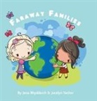 Jena Rhydderch, Jocelyn Tochor - Faraway Families