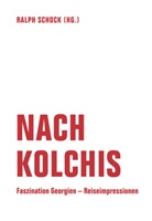 Ralp Schock, Ralph Schock - Nach Kolchis