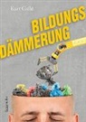 Kurt Gallé - Bildungsdämmerung