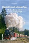 Christoph Riedel - Planbetrieb auf schmaler Spur