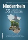 Manfred Schmidt - Niederrhein. 55 Highlights aus der Geschichte