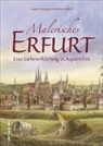 Steffen Raßloff, Steffen Dr. Raßloff, Jürge Valdeig, Jürgen Valdeig - Malerisches Erfurt