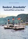 Rolf Diesler, Bern Schwarz, Bernd Schwarz - Reederei "Braunkohle"
