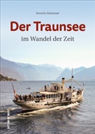 Severin Schenner, Severin Kpt. Schenner - Der Traunsee