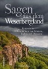 Matthias Rickling - Sagen aus dem Weserbergland