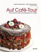 Kathri Kiesewetter, Kathrin Kiesewetter, Mario Kiesewetter, Marion Kiesewetter, Ren Kühl, René Kühl... - Auf Café-Tour - Die besten Cafés und Ausflugsziele im Norden