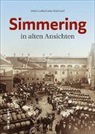 Petr Leban, Petra Leban, Ilse Luef - Simmering in alten Ansichten