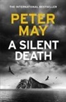 Peter May - A Silent Death