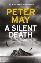 Peter May, May Peter - A Silent Death