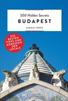 András Török, Andreas Török - 500 Hidden Secrets Budapest