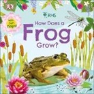 DK, Phonic Books, Royal Horticultural Society, Royal Horticultural Society (DK Rights) (DK IPL) - Rhs How Does a Frog Grow?