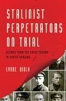 Lynne Viola, Lynne (Professor of History Viola, Viola Lynne - Stalinist Perpetrators on Trial