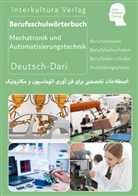 Interkultura Verlag, Interkultur Verlag, Interkultura Verlag - Interkultura Berufschulwörterbuch Mechatronik und Automatisierungstechnik - Teil 2. Tl.2