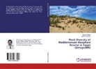 Yassin Al-Sodany, Kama Shaltout, Kamal Shaltout - Plant Diversity of Mediterranean Biosphere Reserve in Egypt (OmayedBR)