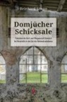Reinhard Simon - Domjücher Schicksale