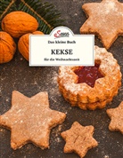 Andreas Oberndorfer - Das kleine Buch: Kekse für die Weihnachtszeit
