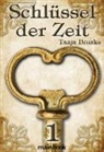 Tanja Bruske - Schlüssel der Zeit. Bd.1