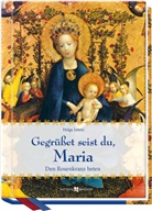 Helga Jütten - Gegrüßet seist du, Maria