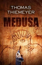 Thomas Thiemeyer - Medusa