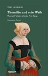 Helen Liebendörfer - Thomilin und sein Weib