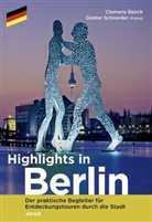 Clemens Beeck, Günter Schneider - Highlights in Berlin