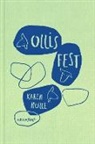 Karen NÃ¶lle, Karen Nölle, Kathleen Bernsdorf - Ollis Fest