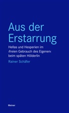 Rainer Schäfer - Aus der Erstarrung