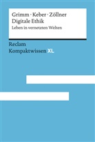 Petr Grimm, Petra Grimm, Tobia Keber, Tobias Keber, Oliver Zöllner, Petra Grimm... - Digitale Ethik