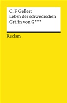 Christian F. Gellert, Christian Fürchtegott Gellert, Alexande Kosenina, Alexander Kosenina, Alexander Košenina - Leben der schwedischen Gräfin von G***