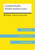 Barbara Häckl - Gottfried Keller: Kleider machen Leute (Lehrerband) | Mit Downloadpaket (Unterrichtsmaterialien)