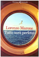 Lorenzo Marone - Tutto sarà perfetto