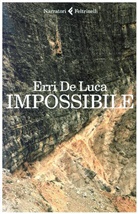 Erri De Luca, Erri de Luca - Impossibile