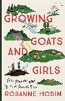 Rosanne Hodin - Growing Goats and Girls