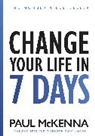 Paul McKenna - Change Your Life In Seven Days