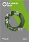 Dan Brayshaw, Malcolm Mann, Steve Taylore-Knowles - Language Hub Intermediate Workbook with Access to Audio