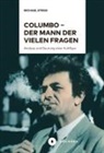 Michael Striss - Columbo - der Mann der vielen Fragen