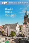 Laurenz Sandmann - Stadt- und statt Museum - Handel, Hanse, Warendorf