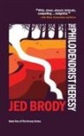 Jed Brody - The Philodendrist Heresy