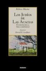 Rebeca Mactas, Darrell B. Lockhart - Los judios de Las Acacias
