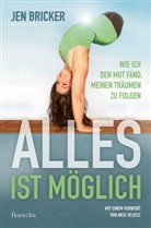 Jen Bricker, Bricker  Jen - Alles ist möglich