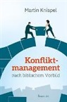 Martin Knispel, Knispel  Martin - Konfliktmanagement nach biblischem Vorbild
