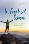 Noor van Haaften, Noor van Haaften, van Haaften  Noor - In Freiheit leben
