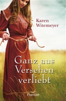 Karen Witemeyer, Witemeyer  Karen - Ganz aus Versehen verliebt