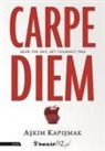 Askim Kapismak - Carpe Diem Ingilizce