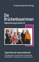 Silvi Bergmann, Silvia Bergmann, Cordul Grimm, Cordula Grimm, Claudia Hesse, Claudia u a Hesse... - Die Br&uuml;ckenbauerinnen