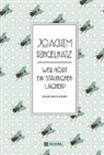 Joachim Ringelnatz - Joachim Ringelnatz: Wer hört ein Stäubchen lachen?