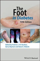 AJM Boulton, Andrew J M Boulton, Andrew J. M. Boulton, Andrew J. M. (University of Manchester Boulton, Andrew J. M. Rayman Boulton, Gerry Rayman... - Foot in Diabetes