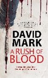 David Mark, David (Author) Mark, The Mausoleum David (Author) Mark, Mark David - A Rush of Blood