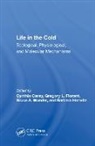 Carey, Cynthia Carey, Cynthia Florant Carey, Cynthia Carey, Gregory L. Florant, Barbara Horwitz... - Life in the Cold