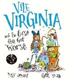 Issy Emeney, ISSY EMENEY, Chris Mould, Mould Chris - Vile Virginia and the Curse that Got Worse